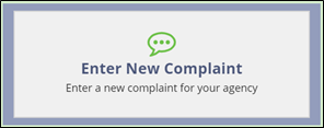 Click the Enter New Complaint button to create a new complaint