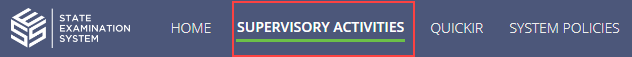Supervisory Activities button on the Main Menu