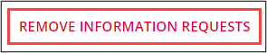 Remove Information Requests button