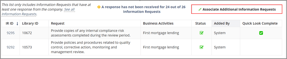 In the list of Informatio Requests that have at least one response, you can click Associate Additioal Information Requests to add IRs from related Areas for Review to this Information Request Response.