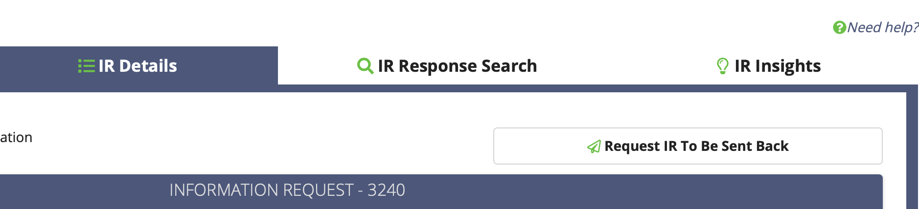 Screen capture showing the Request IR to be Sent Back button on the IR Details Screen
