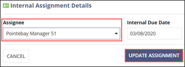 Choose an assignee from the list in the Internal Assgment Details dialog box, then click Update Assignment.