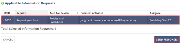 Select the rows for each IR to send in the Applicable Information Requests list, and click Send Responses.