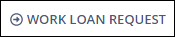 Work Loan Request button.