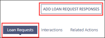 Add Loan Request Responses button