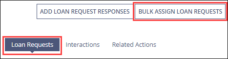 The Bulk Assign Loan Requests command