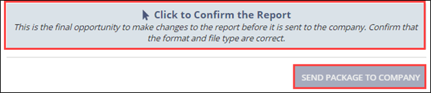 click to confirm the report and send the package to the company