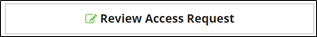 Review access request button
