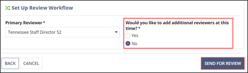Choose No if you do not want additional reviewers