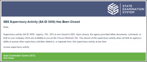 email notification that an SA has been closed by the agency