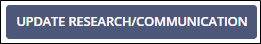 Update Research / Communication button