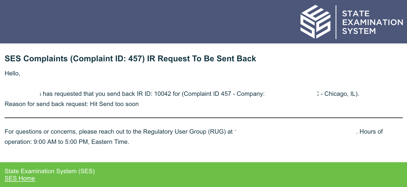 Email notification indicating the company has requested the agency to send back a Complaints Information Request for update.
