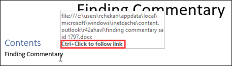 Navigate the Word document by holding the Ctrl key and clicking the links.
