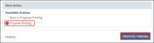 Select Propose Finding, then click the Propose Finding button to send the Finding to the EIC for review.