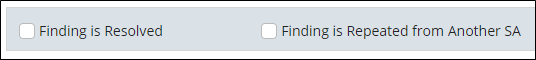Options to indicate whether the finding has been resolved or if it repeated from another SA