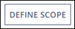 The Define Scope button is located on the top right corner of the screen.